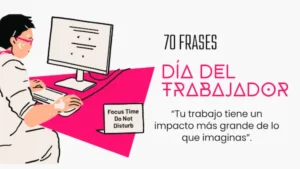Por qué compartir frases Día del trabajador en Chile sigue siendo importante